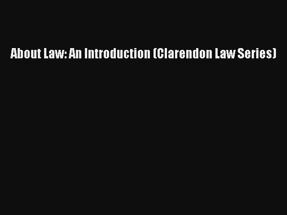 Read About Law: An Introduction (Clarendon Law Series) Ebook Free