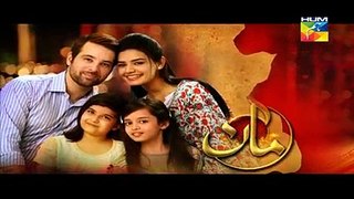 Watch Drama Maan Episode 4 Hum TV