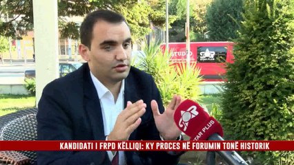 KANDIDATI I FRPD KËLLIQI: KY PROCES NË FORUMIN TONË HISTORIK