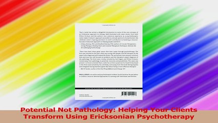 Potential Not Pathology Helping Your Clients Transform Using Ericksonian Psychotherapy Ebook Free