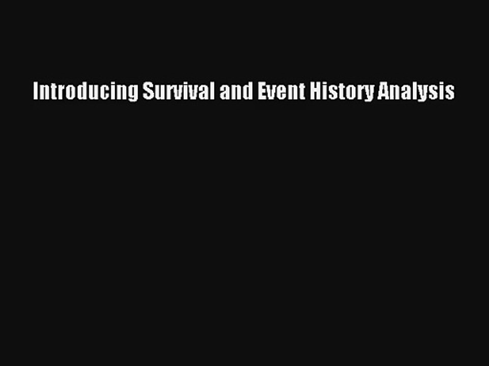 Read Introducing Survival and Event History Analysis PDF Online