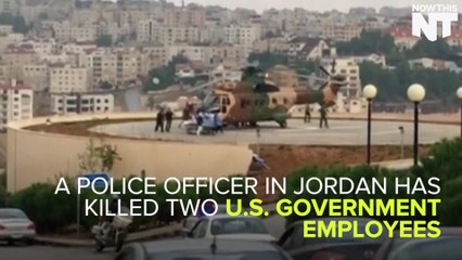 Jordan Police Officer Kills Two American Government Employees