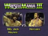 WWF Wrestlemania III - Hercules Vs. Billy Jack Haynes