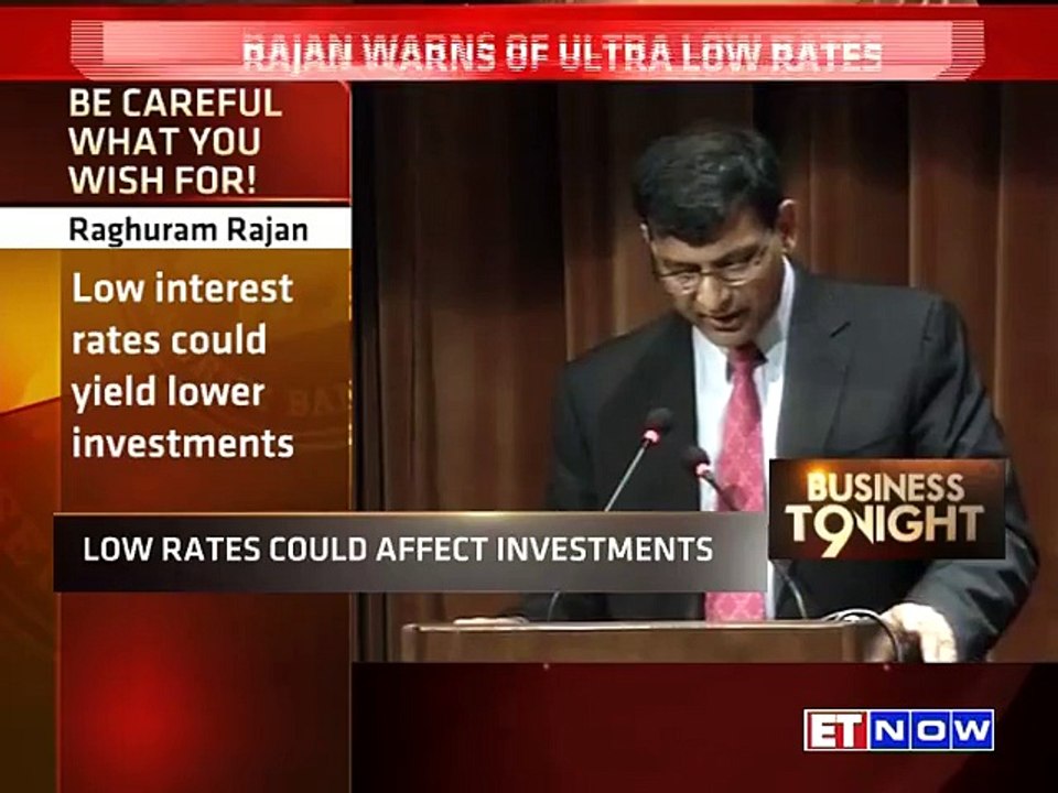 Raghuram Rajan: Low Interest Rates Could Yield Lower Investments