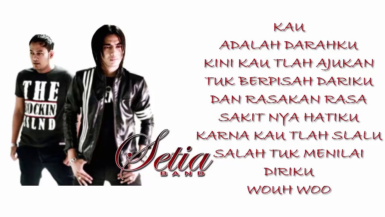 Setia Band - Antara Cinta Kita Berdua ( Lyrics Video )