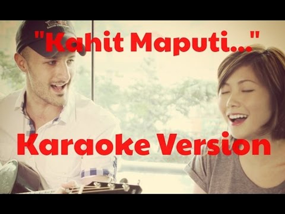 INSTRUMENTAL - Kahit Maputi Na Ang Buhok Ko / Never Let Go - minus one - Karaoke track with lyrics
