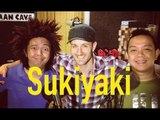 Sukiyaki - w/Moymoy Palaboy
