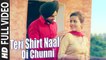 Teri Shirt Naal Di Chunni (Full Video) Inder Kaur | New Punjabi Song 2015 HD