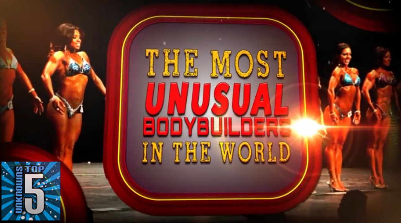 5 Most Unusual Bodybuilders In The World