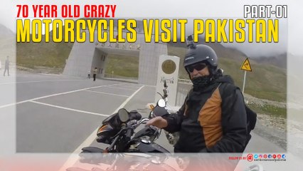 70 Year Old Crazy Motorcycles Visit Pakistan Part-1