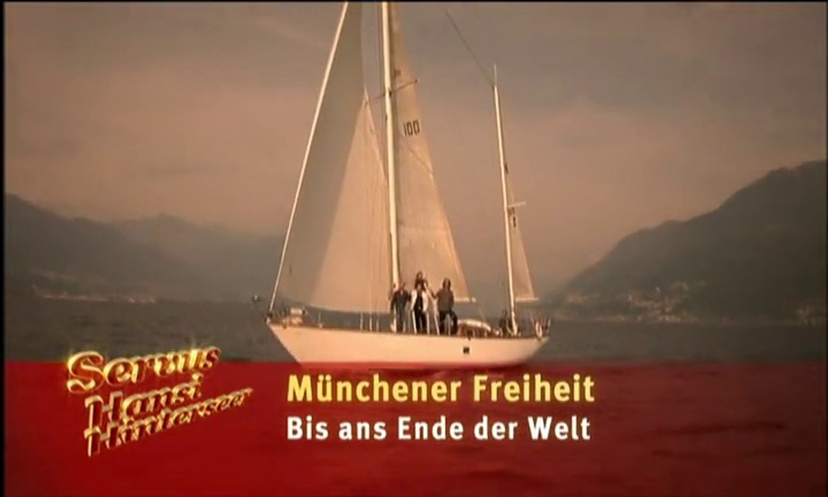 Münchener Freiheit - Bis ans Ende der Welt 2007