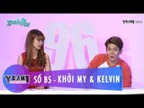 Yeah1 Countdown | Số 85 | Khởi My & Huy Khánh | MC Cut