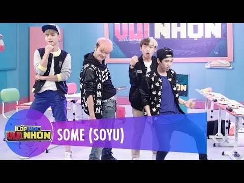 Trích Đoạn | Lớp Học Vui Nhộn 58 | Some (Soyu) Dance Cover