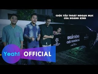 [Facebook Heineken] Cuộc tẩu thoát ngoạn mục của Hoàng Kính
