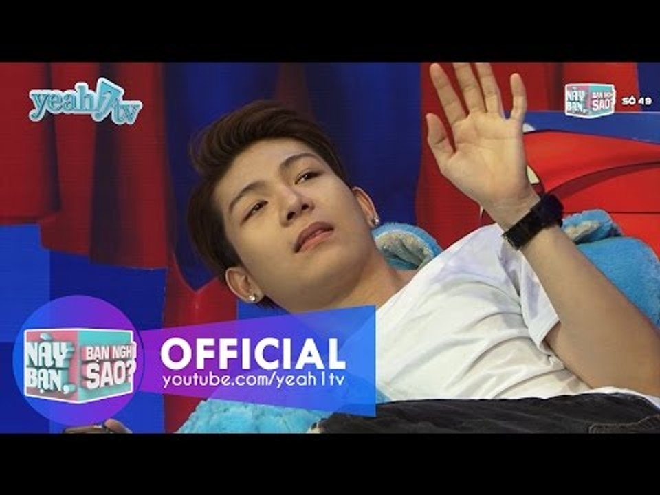 [Trailer] Này Bạn Bạn Nghĩ Sao 49: Làm Sao Để Không Hoang Phí Tuổi Trẻ (Khởi My & Huy Khánh)