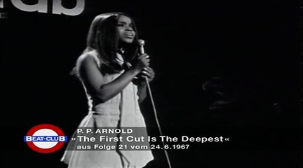 P. P. Arnold - First Cut is the Deepest 1967