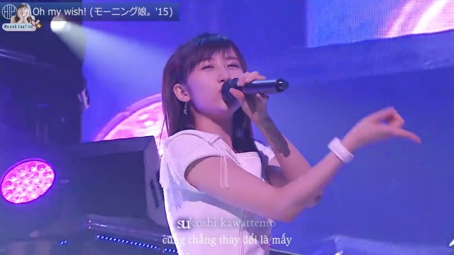 [Vietsub + Kara] (Perf) Oh My Wish! - Morning Musume.'15 (Hello! Station #126)