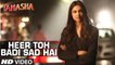 Heer Toh Badi Sad Hai Song Tamasha 2015 Mika Singh Ft. Deepika Padukone & Ranbir Kapoor Full HD