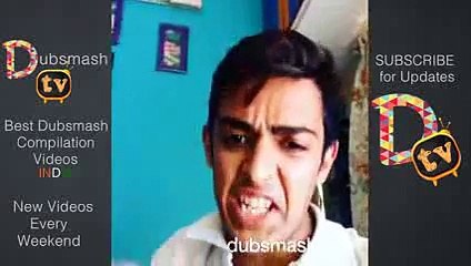 Dubsmash India - The Best Dubsmash Compilation Of JUNE 2015 INDIA - Funny Dubsmash - DubsmashTv -