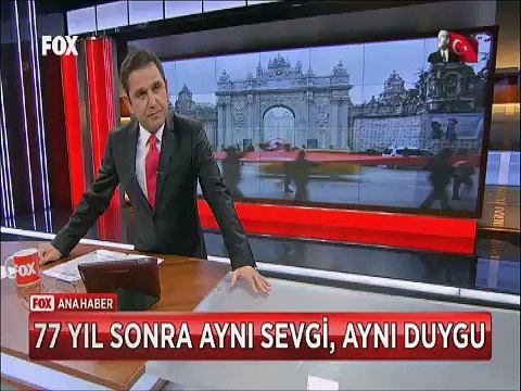 77 Yıl sonra Al Bayrak ırmak oldu, Dolmabahçe'ye aktı