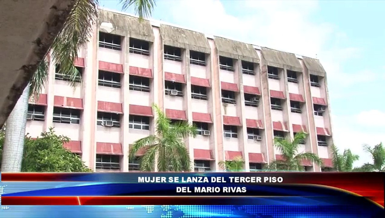 Una mujer se lanza del tercer piso del Mario Rivas y aún así logra sobrevivir