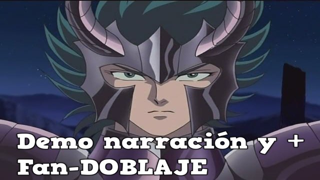 Demo 1 - Narracion Fan DOBLAJE SAINT SEIYA CDZ