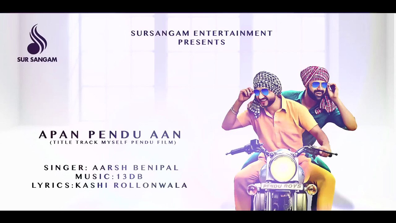 Apan Pendu Aan ¦ Aarsh Benipal ¦ MySelf Pendu ¦ Latest Punjabi Songs 2015