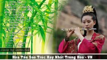 Hòa Tấu Sáo Trúc Hay Nhất Phần 1 | Tiếng Sáo Trung Hoa | Chinese Bamboo Flute