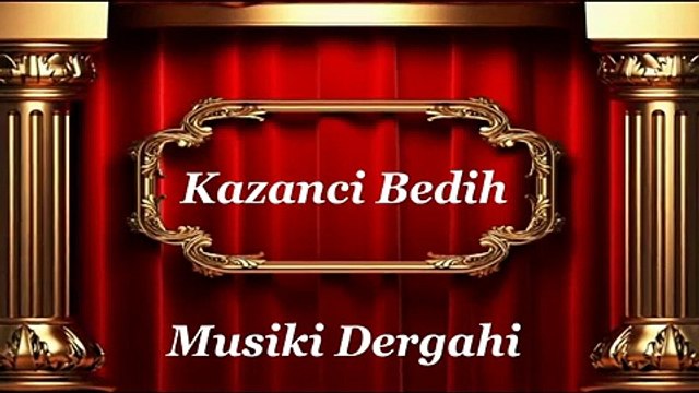 Kazanci Bedih Nice Bu Hasret-i Dildar ile Giryan Olayım