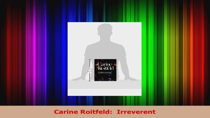 Download Online  Carine Roitfeld  Irreverent AudioBooks