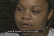 Casal é acusado de torturar bebê na Baixada Fluminense