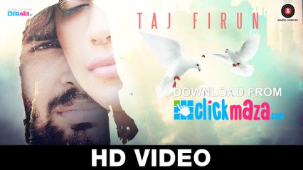 Taj Firun - HD Video Song - Vijay Prakash Sharma & Veronika Rajput - Gaurav Dev - Kartik Dev - 2015