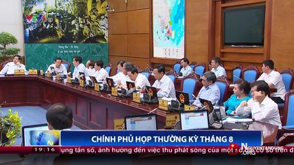 Thủ tướng Nguyễn Tấn Dũng chủ trì phiên họp thường kỳ Chính phủ tháng 8 năm 2014