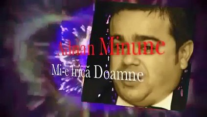 ADRIAN MINUNE - MI-E FRICA, DOAMNE, MI-E FRICA