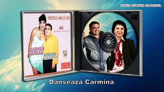 CELE MAI ASCULTATE MELODII CARMEN SERBAN SI ADRIAN MINUNE, VOL. 1, MIX 2015, ZOOM STUDIO