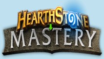 Hearthstone Mastery Guide