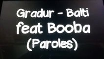 Gradur - balti feat Booba (paroles)