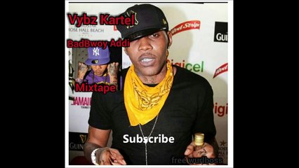 Vybz Kartel Badbwoy Addi (Latest Mixtape) December 2014