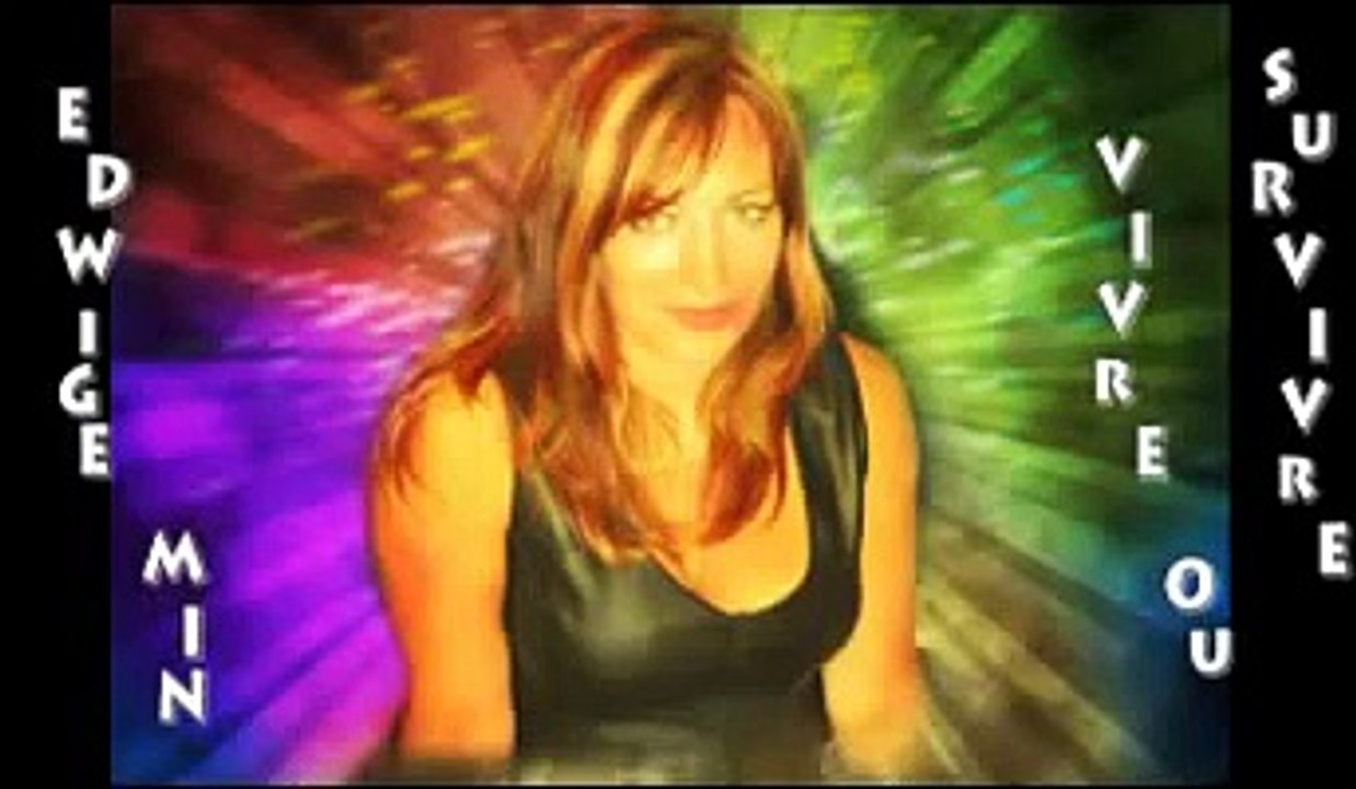 VIVRE OU SURVIVRE (De Daniel Balavoine) chanter par Edwige Min