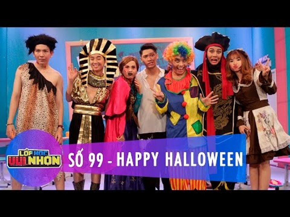 Lớp Học Vui Nhộn 99 | Happy Halloween | Duy Khánh Zhou Zhou | Fullshow