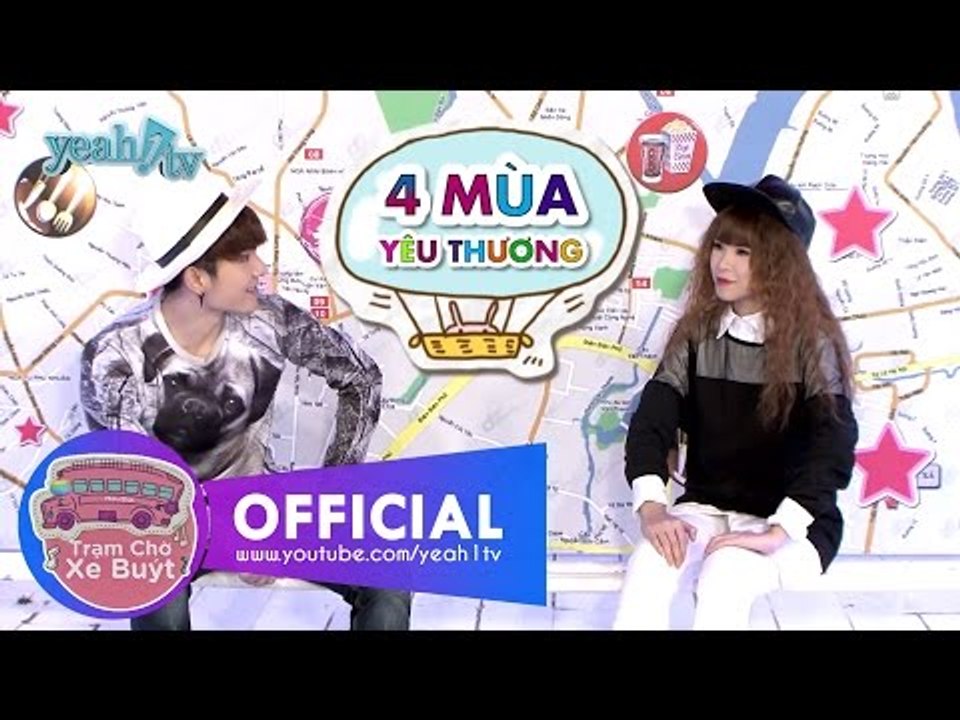 Trạm Chờ Xe Buýt 48: Bốn Mùa Yêu Thương (Khởi My & Huy Khánh) [MC Cut]