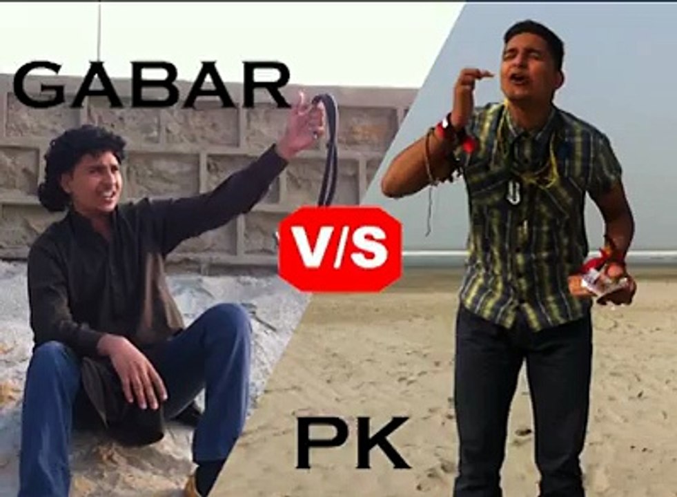 Pk vs Gabbar