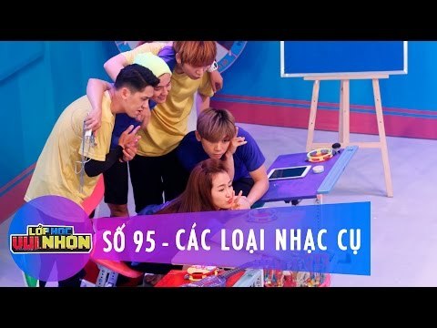 Lớp Học Vui Nhộn 95 | Các Loại Nhạc Cụ | Trang Moon | Fullshow