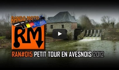 RAN#015 PETIT TOUR EN AVESNOIS 2012