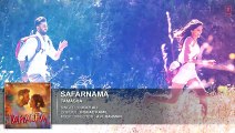 Safarnama FULL AUDIO Song  Tamasha  Ranbir Kapoor, Deepika Padukone  T-Series