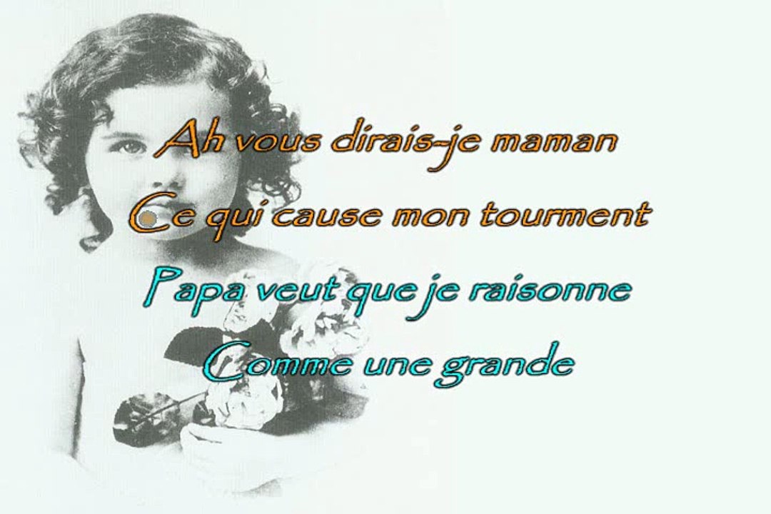 Comptine Ah vous dirais je maman karaoké Joseph BULLA