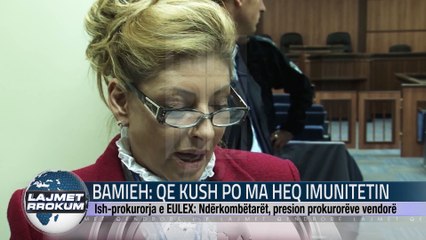 BAMIEH QE KUSH PO MA HEQ IMUNITETIN