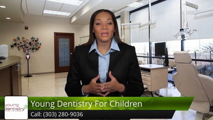 Young Dentistry For Children DenverGreatFive Star Review by Safa B.