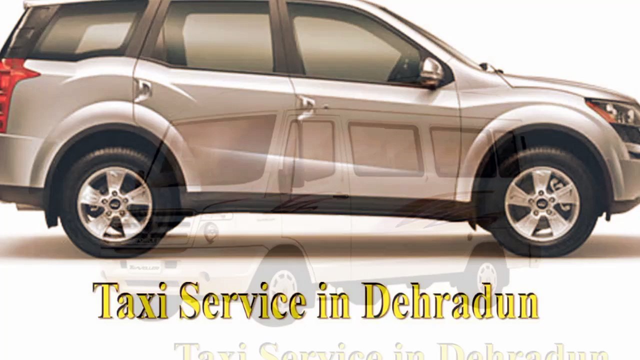 Taxi Service in Dehradun, Cab Service in Dehradun, Taxi Booking Service in Dehradun