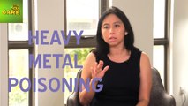 What Is The Heavy Metal Poisoning | Dinah Doong | Care TV